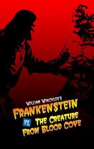 Frankenstein vs. the Creature From Blood Cove