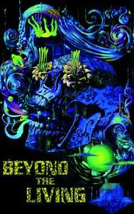 Beyond the Living | Horror