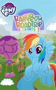 My Little Pony: Rainbow Roadtrip