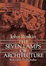 The Seven Lamps of Architecture