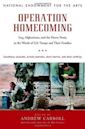 Operation Homecoming: Iraq, Afghanistan, and the Home Front, in the Words of U.S. Troops and Their Families