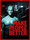 Make People Better