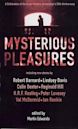 Mysterious Pleasures: A Celebration of the Crime Writers' Association 50th Anniversary