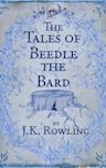 The Tales of Beedle the Bard (Hogwarts Library)