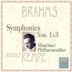 Brahms: Symphonies Nos. 1 & 3