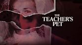 The Teacher's Pet