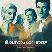 Burnt Orange Heresy [Original Motion Picture Soundtrack]