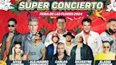 Cuánto cuesta el concierto de la Feria de Flores 2024; cartel de artistas está de lujo