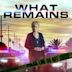 What Remains (film)