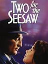 Two for the Seesaw (film)