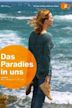 Das Paradies in uns