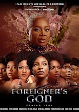 Foreigner's God - movie: watch stream online