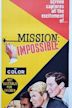 Mission: Impossible vs. the Mob
