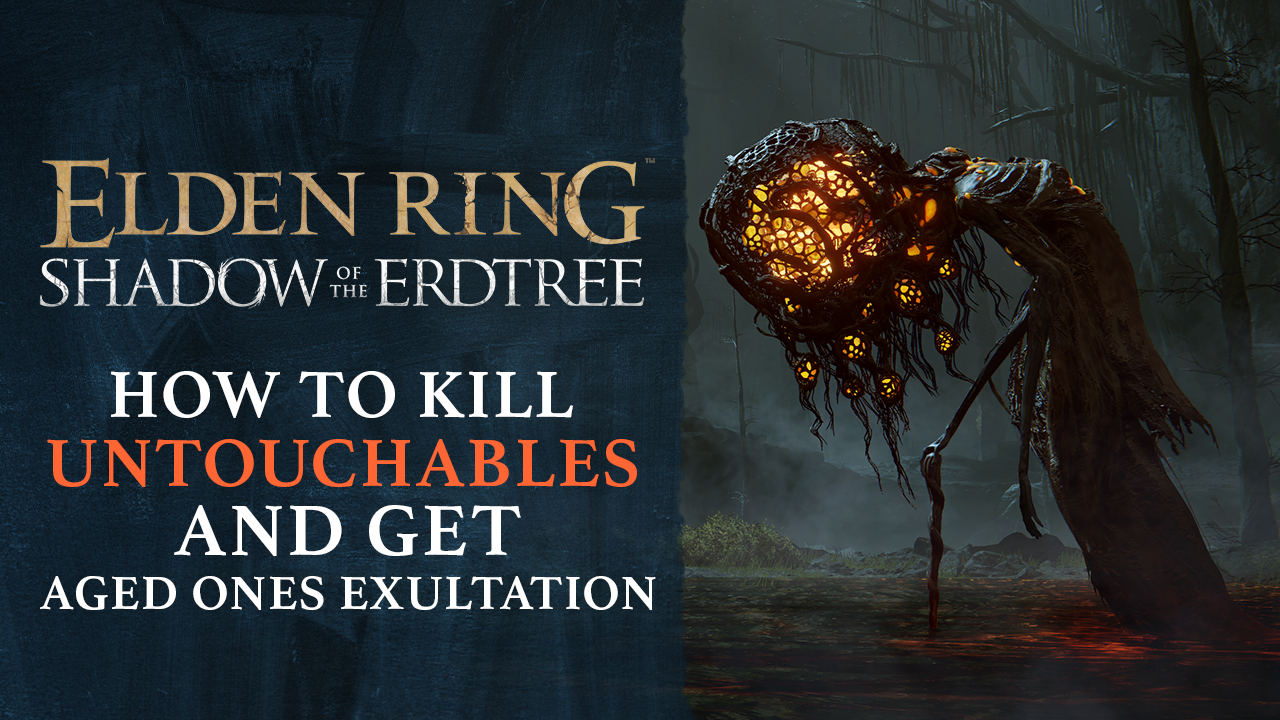 Elden Ring: Shadow of the Erdtree - How to Kill Untouchables / Find Aged Ones Exultation Talisman - IGN