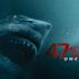 47 Meters Down: Uncaged