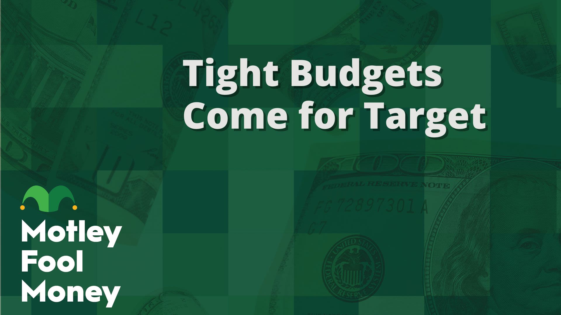 Tight Budgets Come for Target