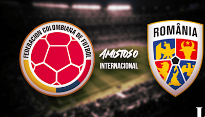 Colombia vs. Rumanía: fecha, hora y canal de TV por la fecha FIFA 2024