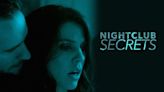 Nightclub Secrets Streaming: Watch & Stream Online via Peacock