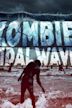 Zombie Tidal Wave