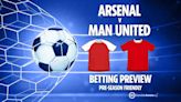 Arsenal vs Man Utd preview: Best free betting tips, odds and predictions