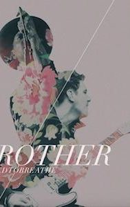 Brother (Needtobreathe song)