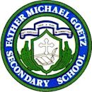 Father Michael Goetz Secondary School