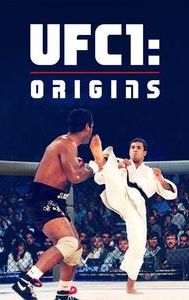 UFC 1: Origins