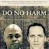 Do No Harm