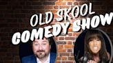 OLD SKOOL COMEDY SHOW Announced At Debonair Music Hall This July