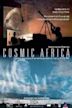 Cosmic Africa