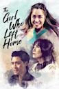 The Girl Who Left Home