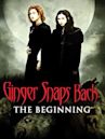 Ginger Snaps Back: The Beginning