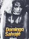 Domingo salvaje