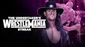 The Undertaker's WrestleMania Streak