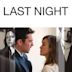 Last Night (2010 film)