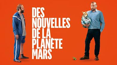 Des nouvelles de la planète Mars