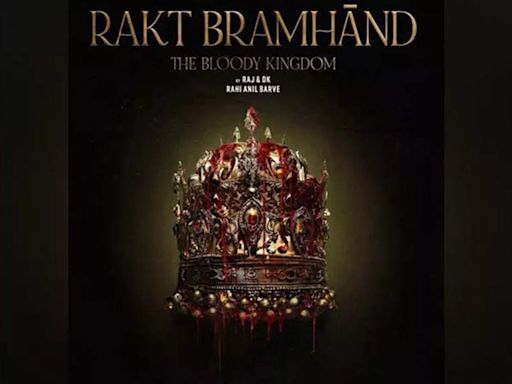 After Guns & Gulaabs, Raj & DK team up for 'Rakt Bramhand - The Bloody Kingdom' | - Times of India