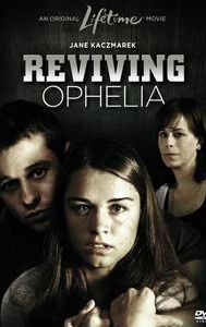 Reviving Ophelia