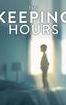 The Keeping Hours