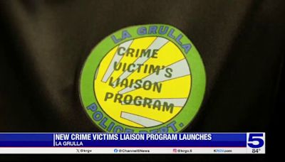 La Grulla Police Department launches crime victim's liaison program