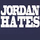 Jordan Hates