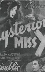 The Mysterious Miss X