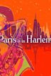 Paris is in Harlem