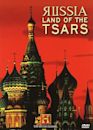 Russia: Land of the Tsars