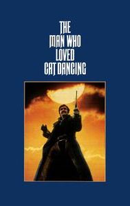 The Man Who Loved Cat Dancing