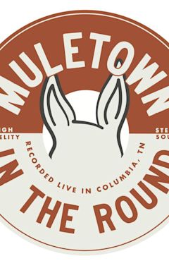 Muletown in the Round