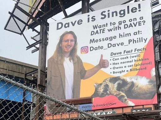 He was tired of dating apps. So he bought a billboard.