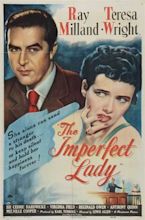 The Imperfect Lady (1947 film) - Alchetron, the free social encyclopedia