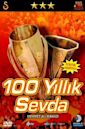 100 Yillik Sevda