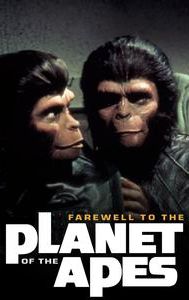 Farewell to the Planet of the Apes